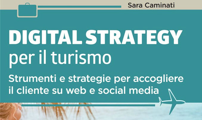 Digital Strategy per il turismo [recensione]