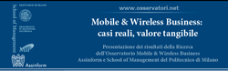 Convegno ''Mobile & Wireless Business: casi reali, valore tangibile'' - Milano, 26 Novembre 2009